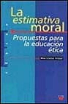 la estimativa moral propuestas para la educacion etica-marciano vidal-9788428813693