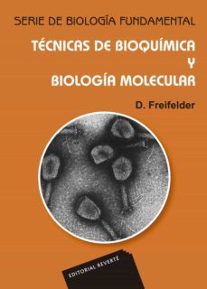 tecnicas de bioquimica y biologia molecular-d. freifelder-9788429118193