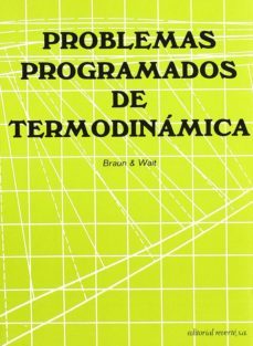problemas programados de termodinamica-e. braun-9788429140293
