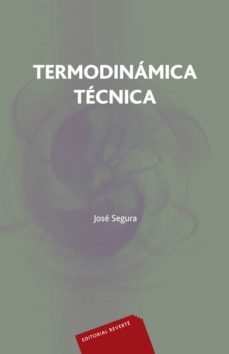 termodinamica tecnica (ebook)-jose segura clavell-9788429190793