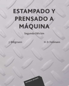 estampado y prensando a maquina (ebook)-h. d. billigmann-d. feldmann-9788429191493