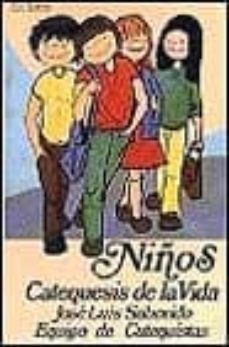 niños catequesis de vida-jose luis saborido-9788429306293