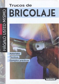 trucos del bricolaje-gilbert pirola-9788430584093