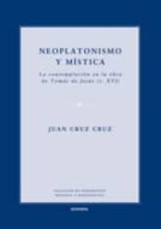 neoplatonismo y mistica-juan cruz cruz-9788431328993