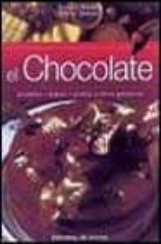 el chocolate: pasteles, dulces, pastas y otras golosinas-enrico medail-marie gosset-9788431529093