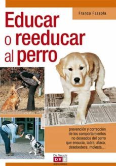 educar o reeducar al perro-franco fassola-9788431552893