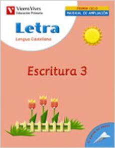 letra escritura 3, lengua y literatura (educacion primaria, 1er c iclo): cuaderno-9788431676193