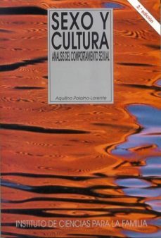sexo y cultura: analisis del comportamiento sexual (2ª ed.)-aquilino polaino lorente-9788432128493