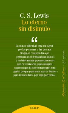 lo eterno sin disimulo (3ª ed.)-c.s. lewis-9788432148293