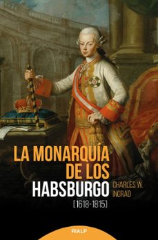 la monarquía de los habsburgo (1618-1815)-charles w. ingrao-9788432152993