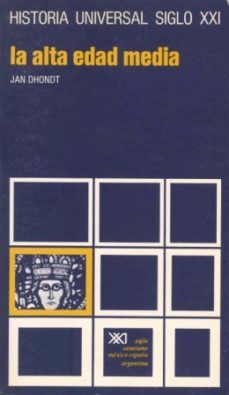 la alta edad media-jan dhondt-9788432300493