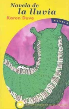 novela de la lluvia-karen duve-9788432310393