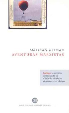 aventuras marxistas: incluye la version actualizada de todo lo so lido se desvanece en el aire-9788432311093