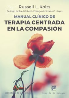 manual clinico de terapia centrada en la compasion-9788433030993