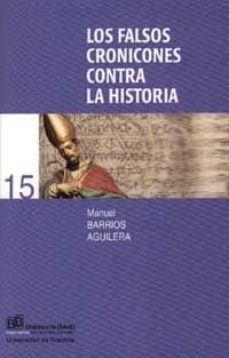 los falsos cronicones contra la historia o granada: corona martir ial-manuel barrios aguilera-9788433831293
