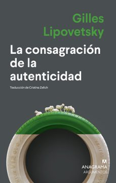 la consagracion de la autenticidad (ebook)-gilles lipovetsky-9788433922793