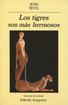 los tigres son mas hermosos (2ª ed.)-jean rhys-9788433930293