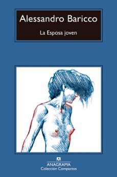 la esposa joven-alessandro baricco-9788433960993