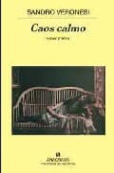 caos calmo (premio strega)-sandro veronesi-9788433974693