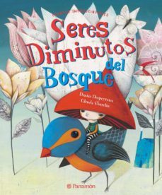 seres diminutos del bosque (ebook)-denise despeyroux-9788434243293