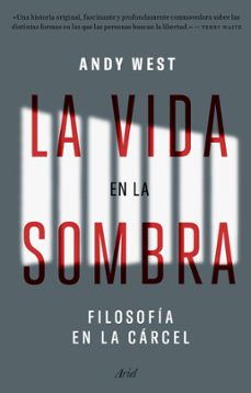 la vida en la sombra (ebook)-andy west-9788434437593