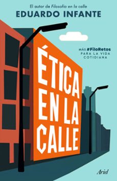 ética en la calle-eduardo infante-9788434438293