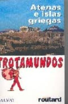 atenas e islas griegas 2006 (trotamundos)-philippe gloaguen-9788434504493