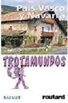 pais vasco y navarra (trotamundos 2005)-philippe gloaguen-9788434576193