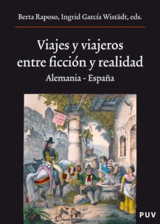 viajes y viajeros, entre ficción y realidad (ebook)-9788437082493