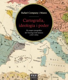 cartografia, ideologia i poder (ebook)-rafael company i mateo-9788437096193