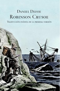 robinson crusoe (traduccion inedita de la primera version)-9788439710493