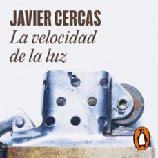 la velocidad de la luz (audiolibro)-javier cercas-9788439737193