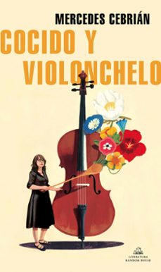 cocido y violonchelo-mercedes cebrian-9788439739593