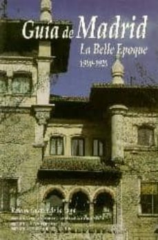 madrid: guia de arquitectura 1900-1920 nd/aed-ramon guerra de la vega-9788440464293