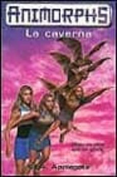 animorphs n.17: la caverna-katherine applegate-9788440692993