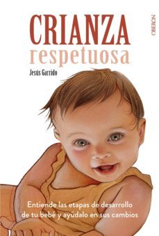 crianza respetuosa (ebook)-jesus garrido-9788441538993