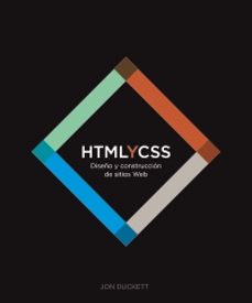 html y css. diseño y construccion de sitios web  (titulos especia les)-jon duckett-9788441549593