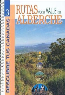 rutas por el valle del alberche (col. descubre tus cañadas nº 3)-9788445114193