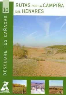 rutas por la campiña del henares (col. descubre tus cañadas nº 10 )-9788445124093