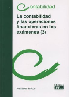 contabilidad y las operaciones financieras en los examenes (3)-9788445428993