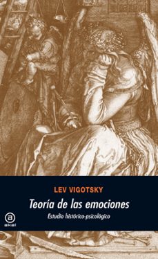 teoria de las emociones: estudio historico-psicologico-l.s. vigotski-9788446012993