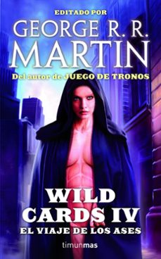 wild cards iv. el viaje de los ases-9788448016593