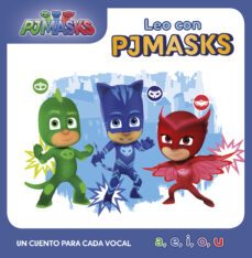 un cuento para cada vocal: a, e, i, o, u (leo con pj masks)-9788448850593