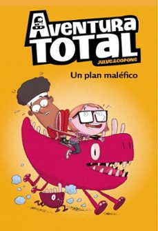aventura total 2 - un plan maléfico (ebook)-oscar julve-jaume copons-9788448853693