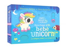deu minuts i a dormir - hora d anar al llit, bebe unicorn!-rhiannon fielding-9788448873493