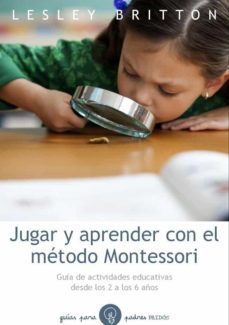 jugar y aprender con el metodo montessori-9788449328893