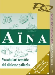 aina vocabulari tematic del dialecte pallares-9788460662693
