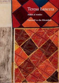 teresa lanceta: adios al rombo-teresa lanceta-9788460884293
