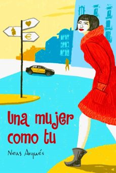 una mujer como tu (ebook)-neus arques-9788461341993