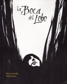 la boca del lobo-9788461616893